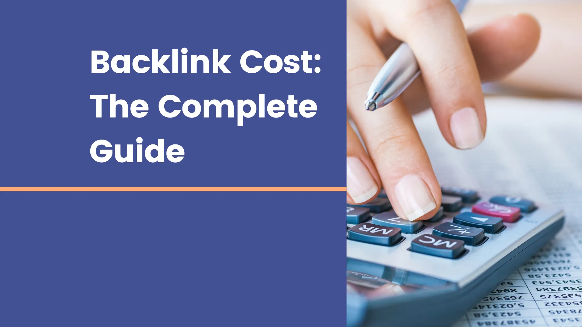 Backlink Cost: The Complete Guide
