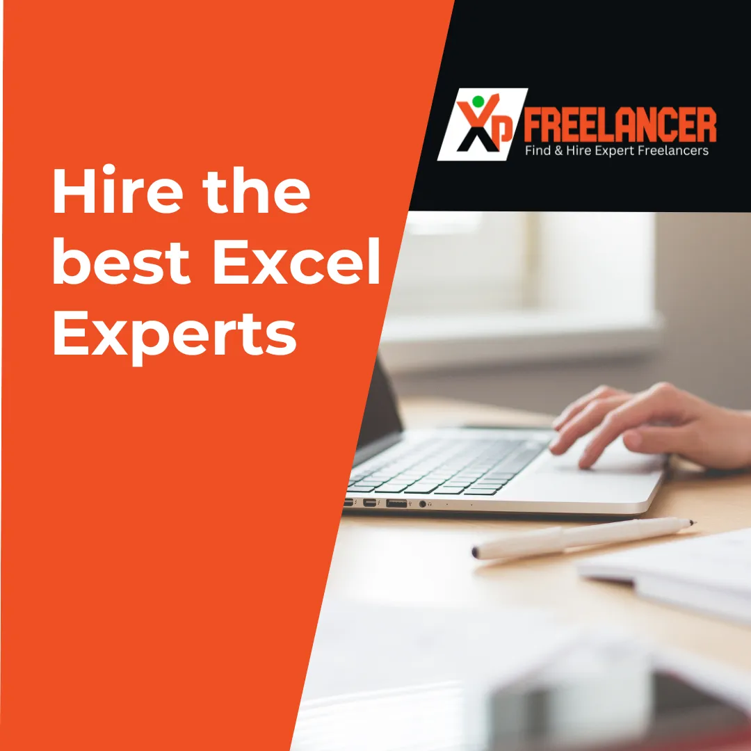Hire the Best Excel Experts at Xp Freelancer