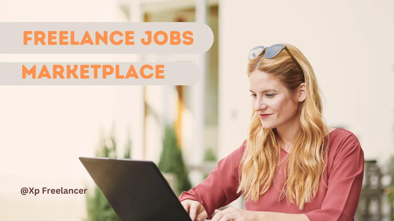Freelance Jobs Marketplace: Unlocking Opportunities for Businesses and Freelancers Alike