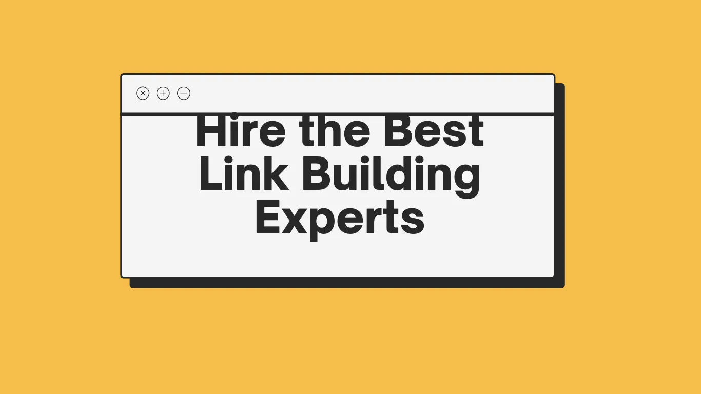 Hire the Best Link Building Experts with Xp Freelancer