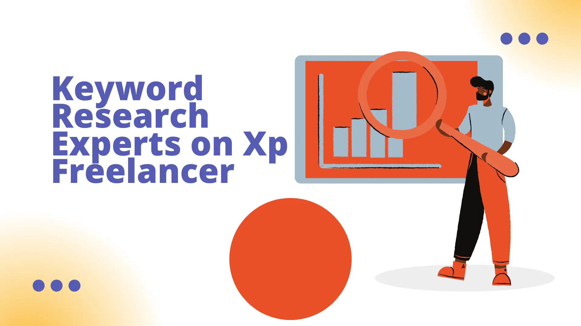 Hire the Best Keyword Research Experts on Xp Freelancer