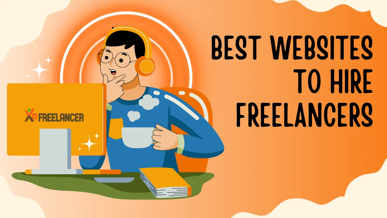 Best websites to hire freelancers