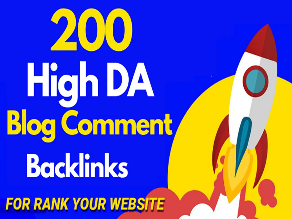 200 Blog Comment SEO Backlinks High DA PA