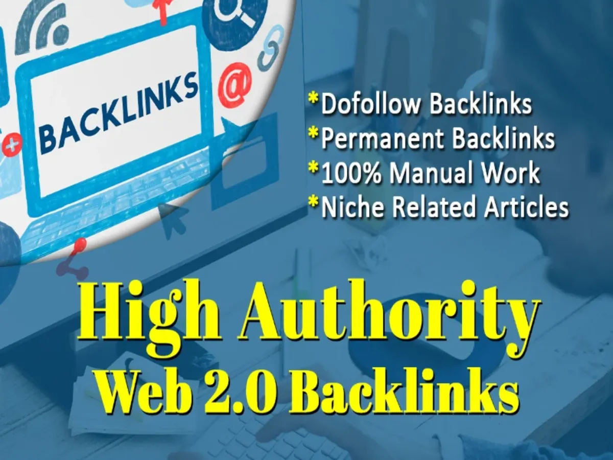 provide High DA Web 2.0 Backlinks for Enhanced SEO