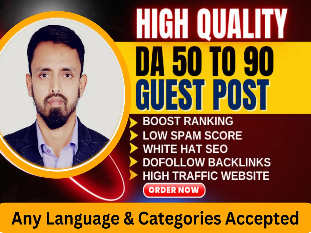 Write & Published Articles in High DA 50 Guest Post on DA50-90+ Website SEO Do follow Backlinks.