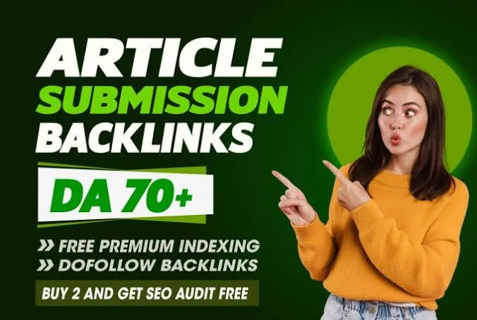 I Will Do Top Quality 70+ Article Submission SEO Backlink