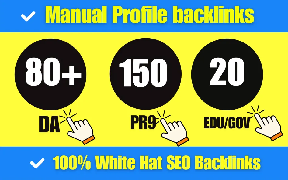 Create 150 PR9 + 20 EDU/GOV Backlinks DA 80+ SEO Profile Backlinks