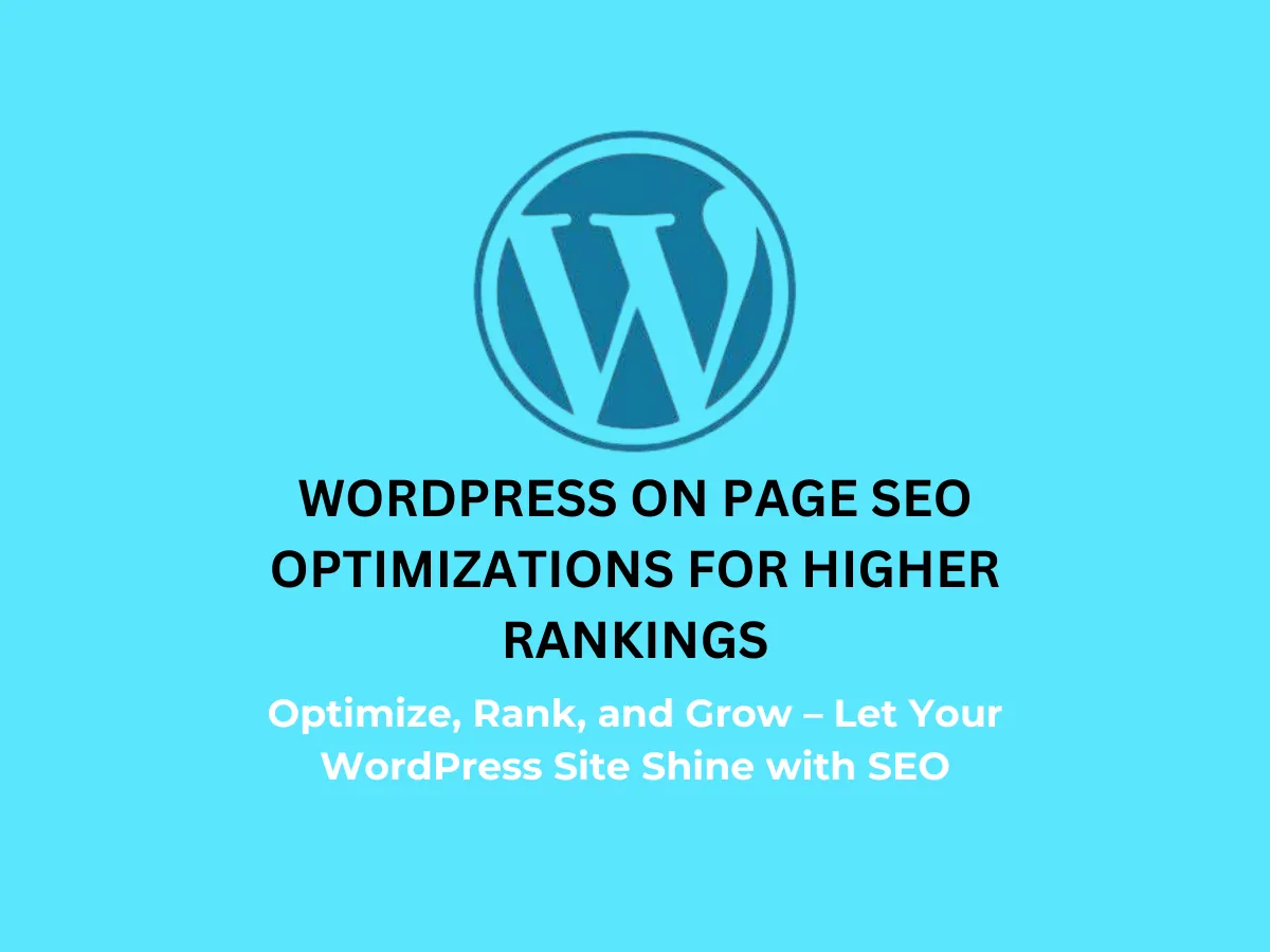 WordPress On-Page SEO Optimization for Higher Rankings