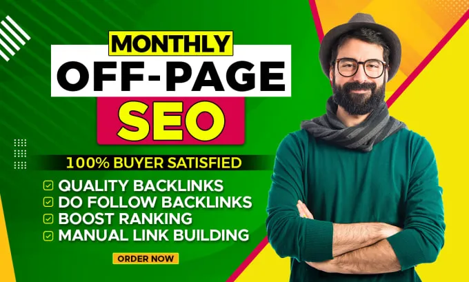  Do Monthly Off-Page-SEO Link Building For Your Website