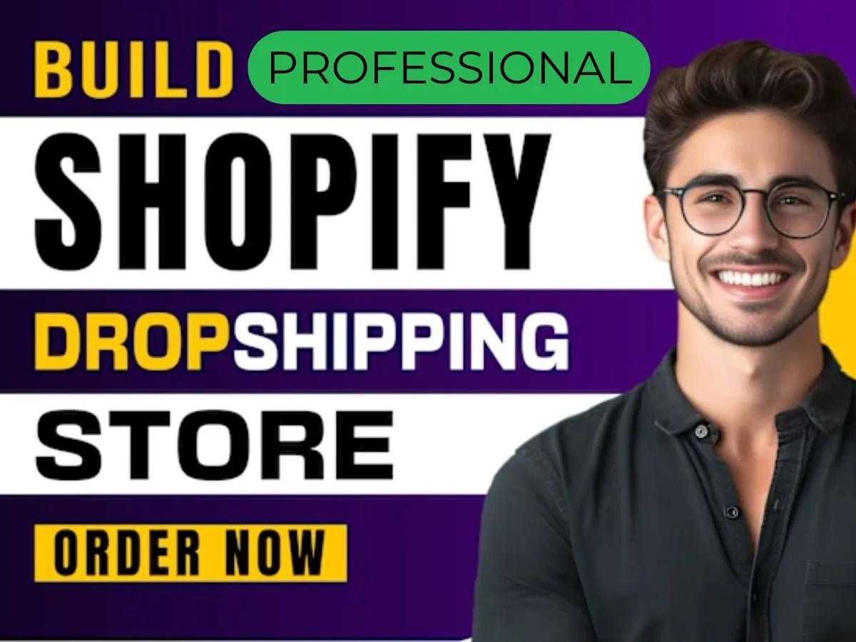 Build Shopify Website or Shopify Dropshipping Store, Shopify Store Shopify Expert Shopify Developer