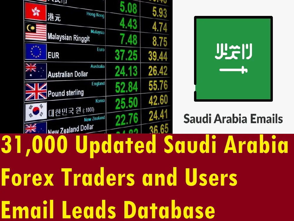 Provide You 31,000 Updated Saudi Arabia Forex Traders and Users Email Leads
