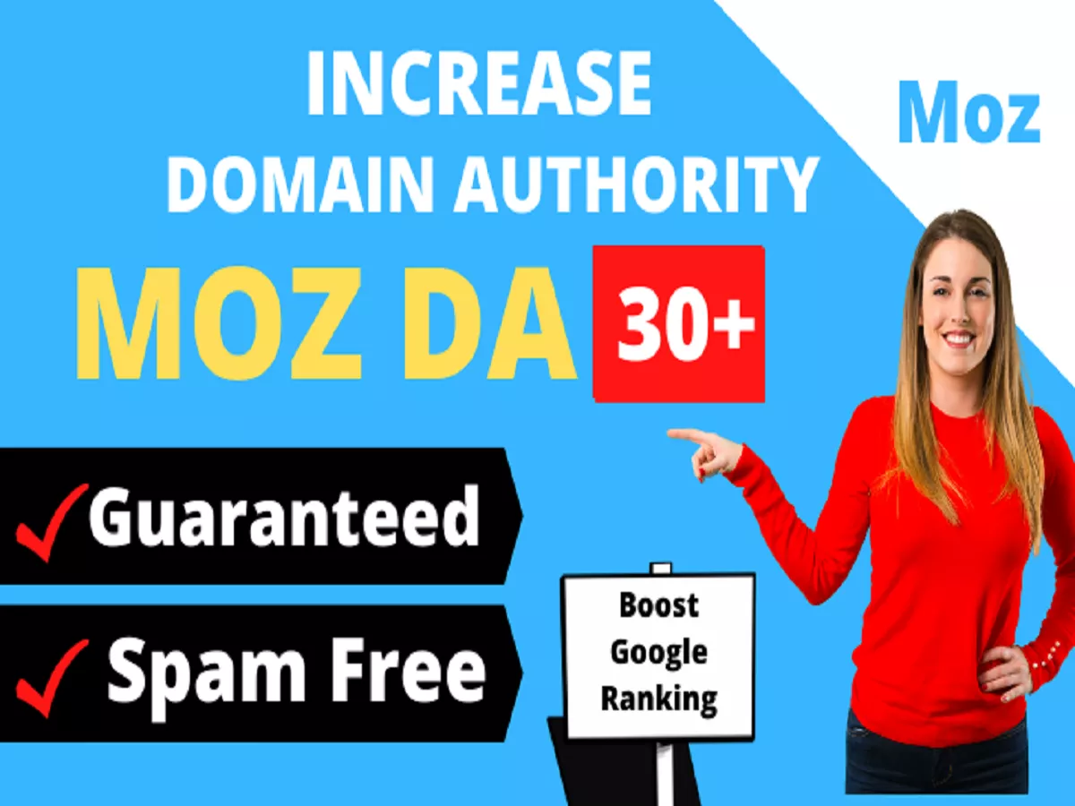 I will Increase your website Domain Authority DA 30 plus