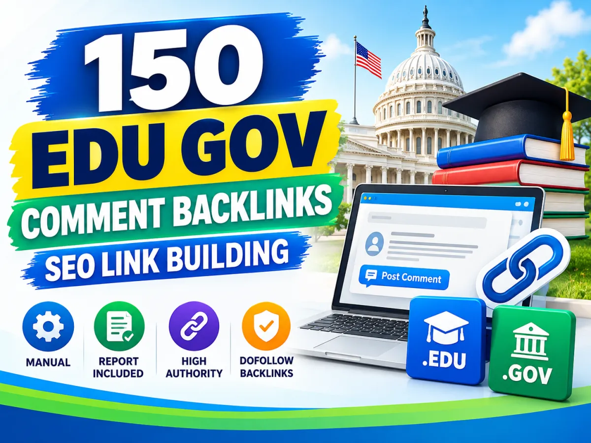 150 EDU GOV Comment Backlinks | Manual SEO Link Building