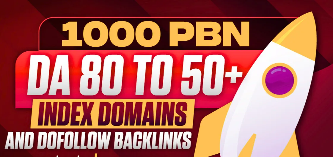 1000 High-Quality PBN Backlinks with Manually Created Dofollow Links