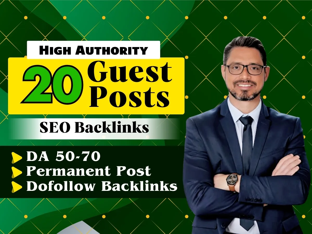 Provide 20 Premium Guest Posts or Guest Posting from DA50 Google News Approved Website