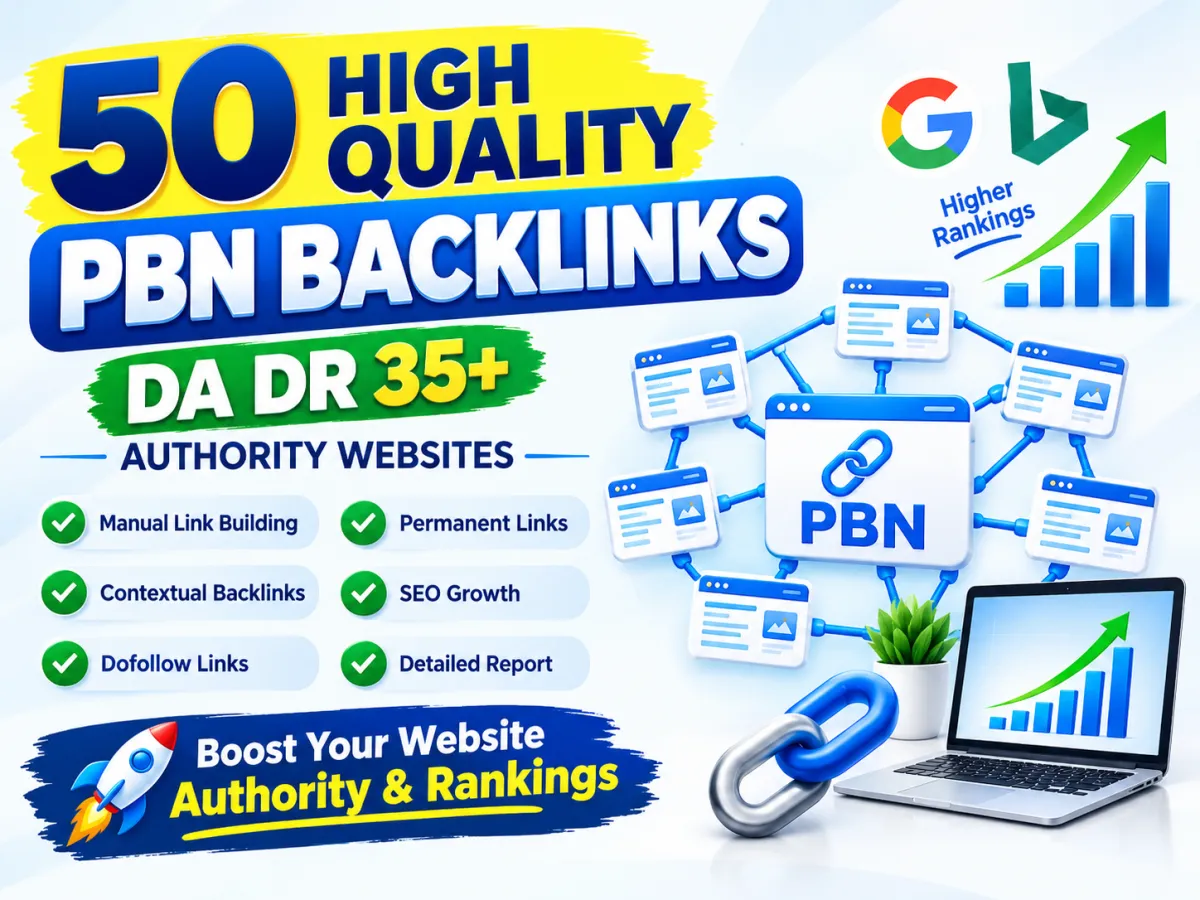 I Will Create 50 High Quality PBN Backlinks DA DR 35+ for SEO Growth
