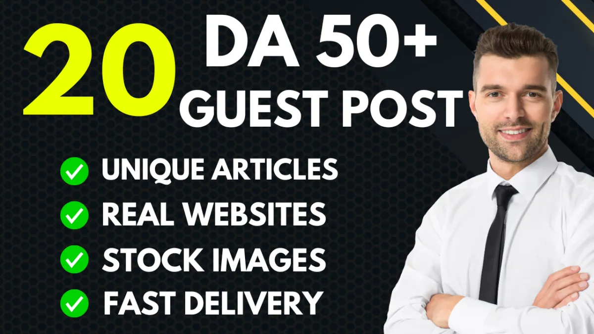 write And Publish 20 Guest Post on da 50 plus Websites