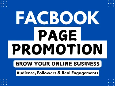 I Will Do Facebook Marketing and Promote Your Facebook Page for Growth