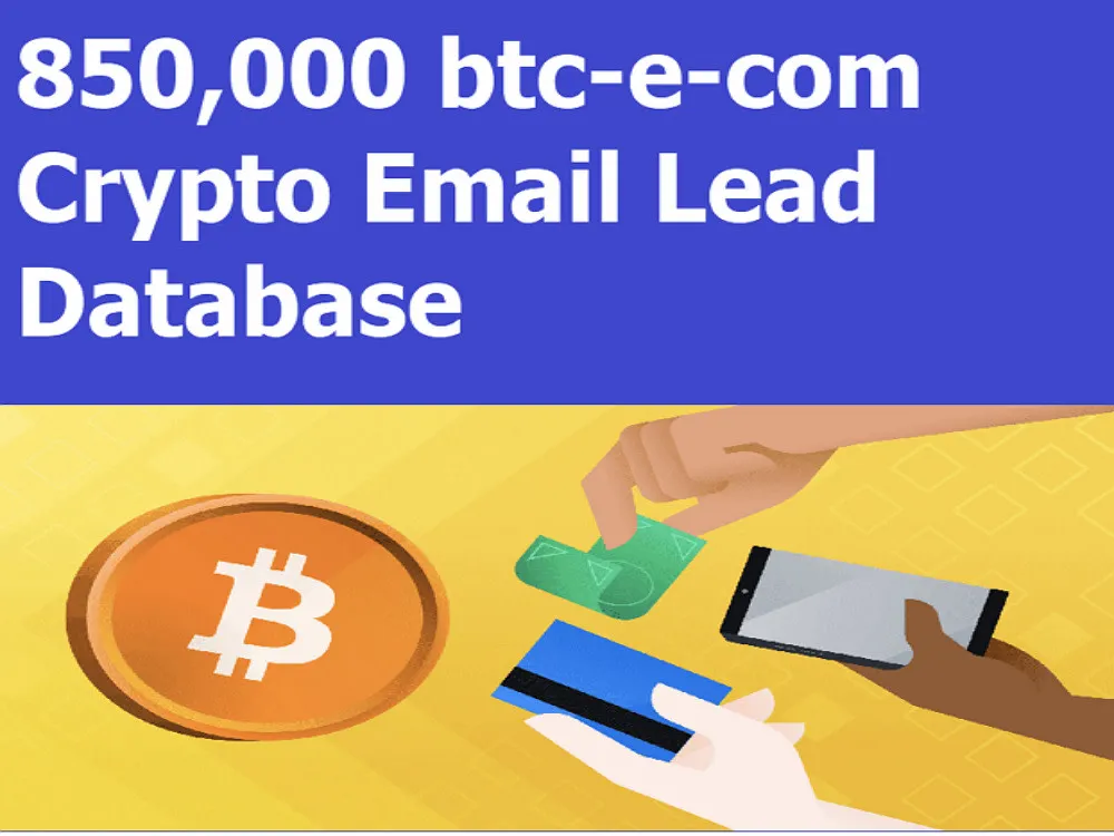 GIVE You 850,000 BTC-e-com Crypto Email Lead Database