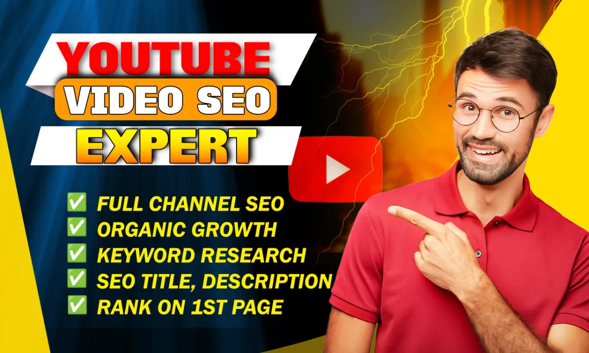 be a youtube video SEO expert and channel growth specialist