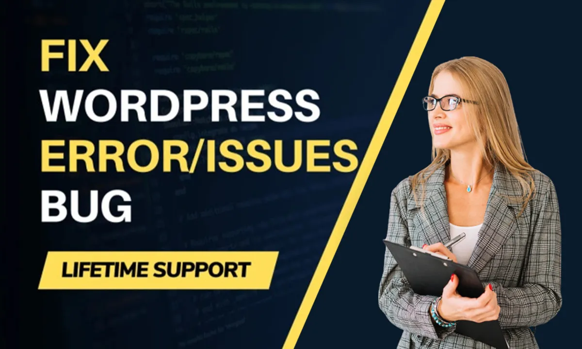 fix your WordPress website issues, errors, and bugs within a few hours