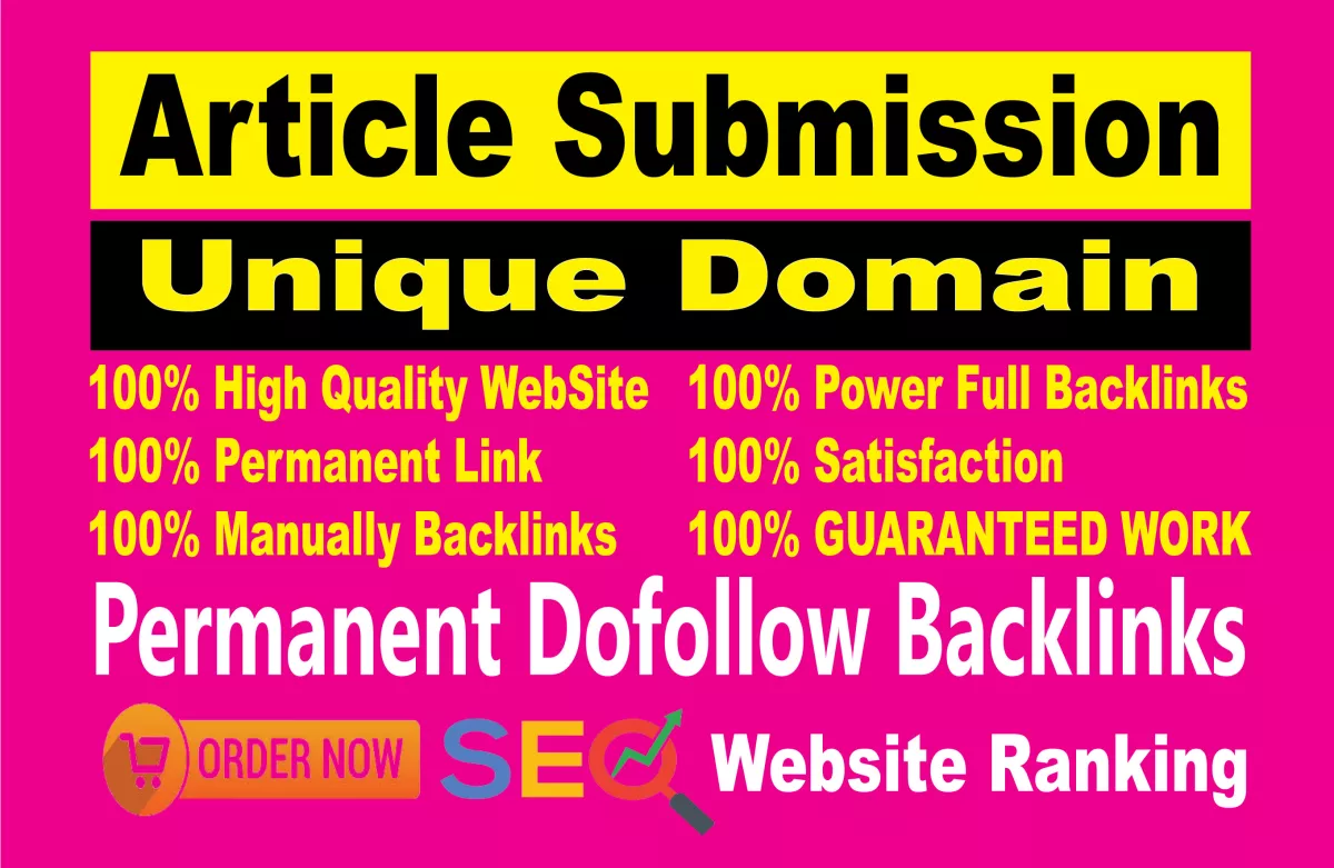 I will Manually Create 30 Unique Article Submissions Dofollow Backlinks Permanent Backlinks
