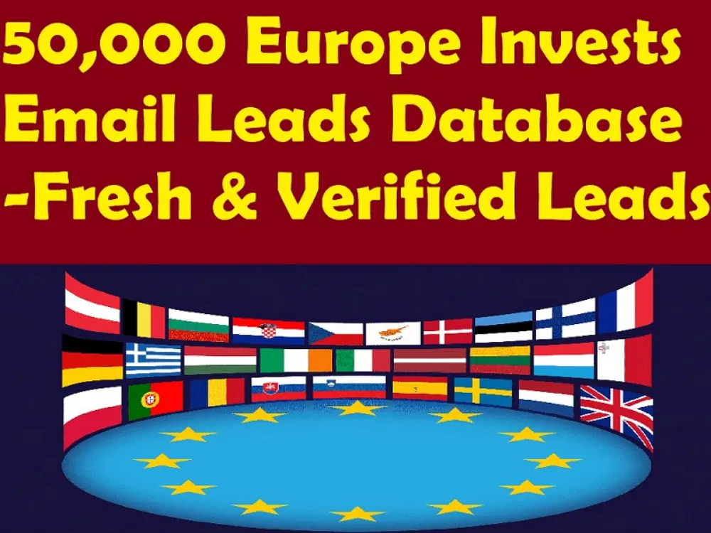 Send You 50,000 Europe Invests Email Leads Database