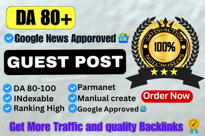 Google News approved 35 Guest Posting Backlinks On High Authority Permanent Backlinks