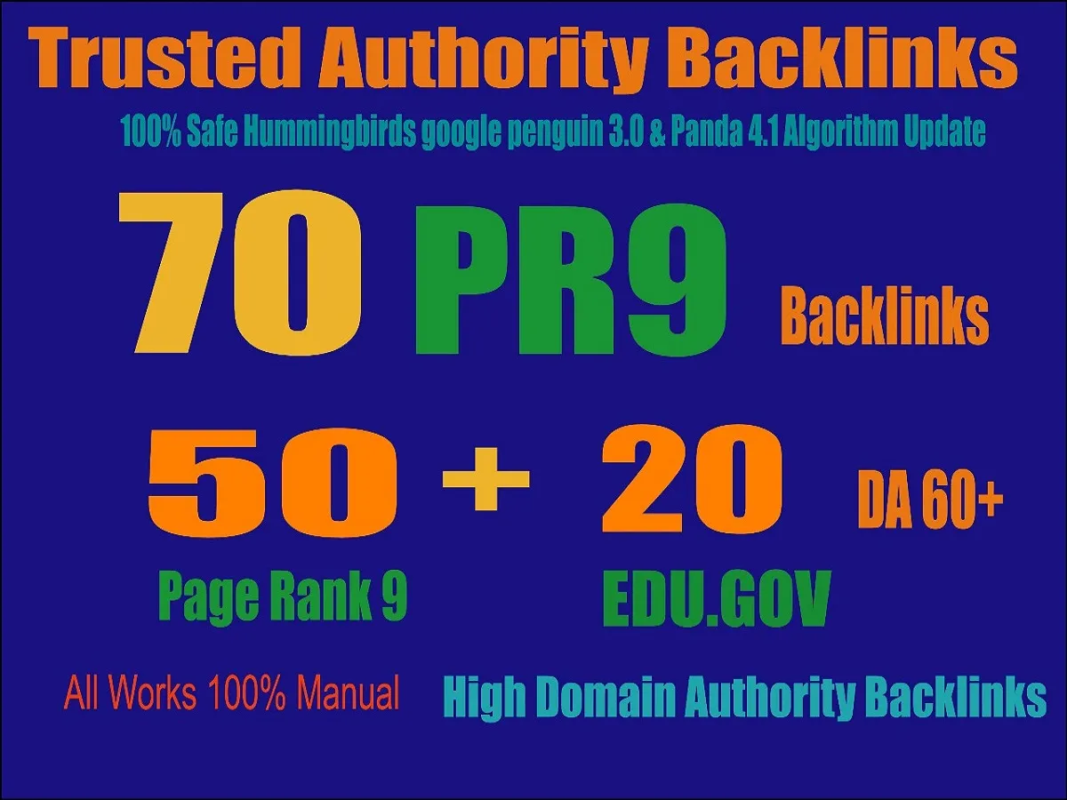 do Exclusively-70 Backlinks 50 PR9 +20 EDU/GOV 80+ DA High Quality SEO Permanent Backlinks