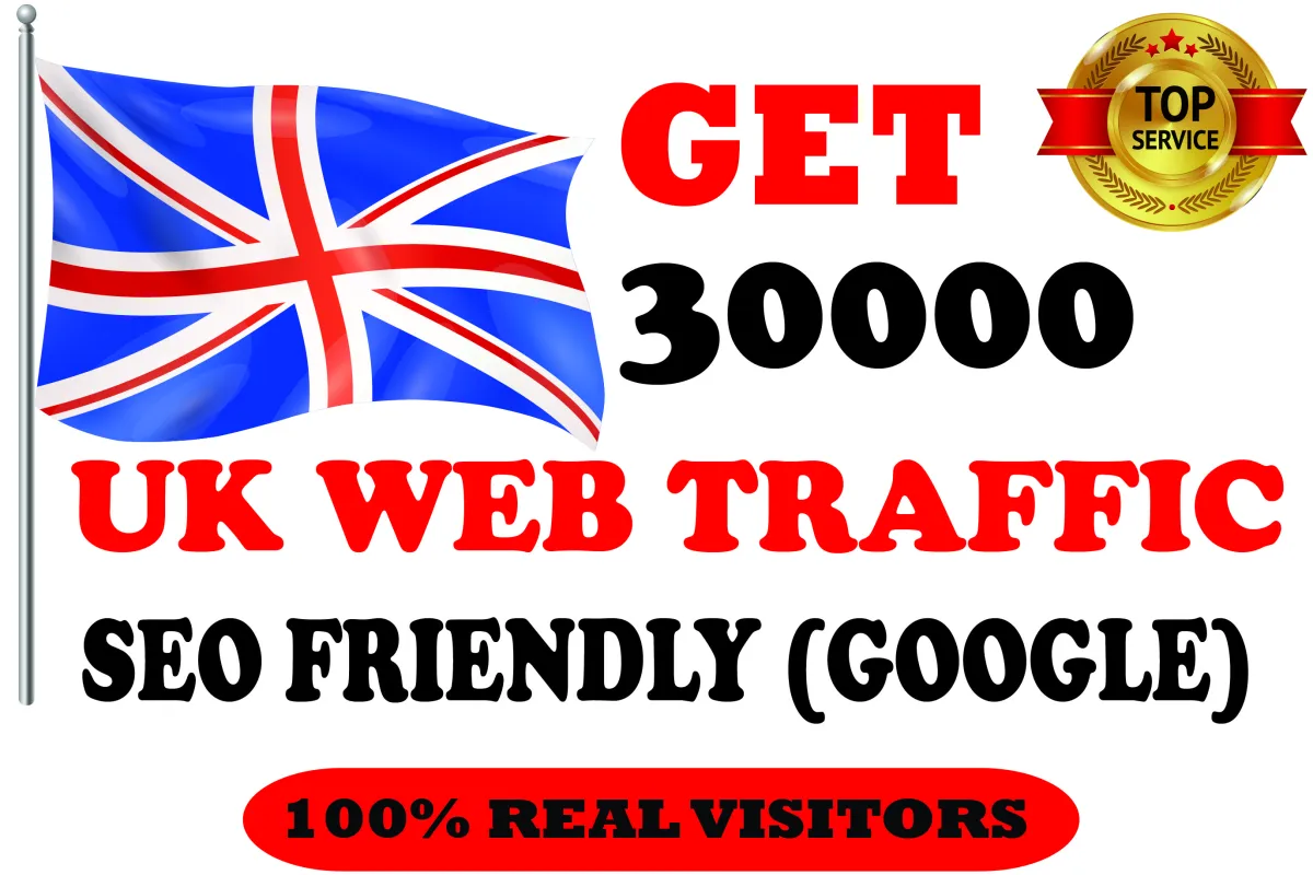 I will drive 30000+ UK Web Traffic for your website .SEO friendly traffic from UK