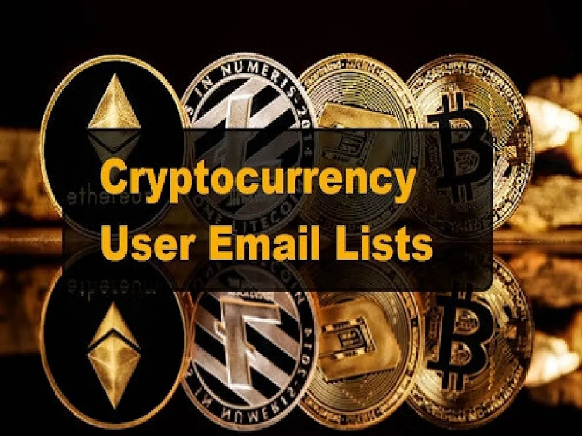 Give You 14 Million Verified Cryptocurrency Worldwide Users Email Leads Database