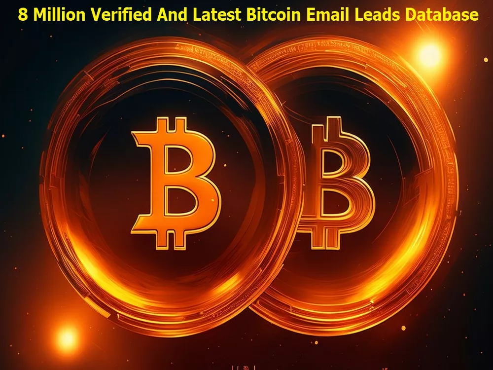 Give You 8 Million Verified And Latest Bitcoin Email Leads Database Within 1 Hour