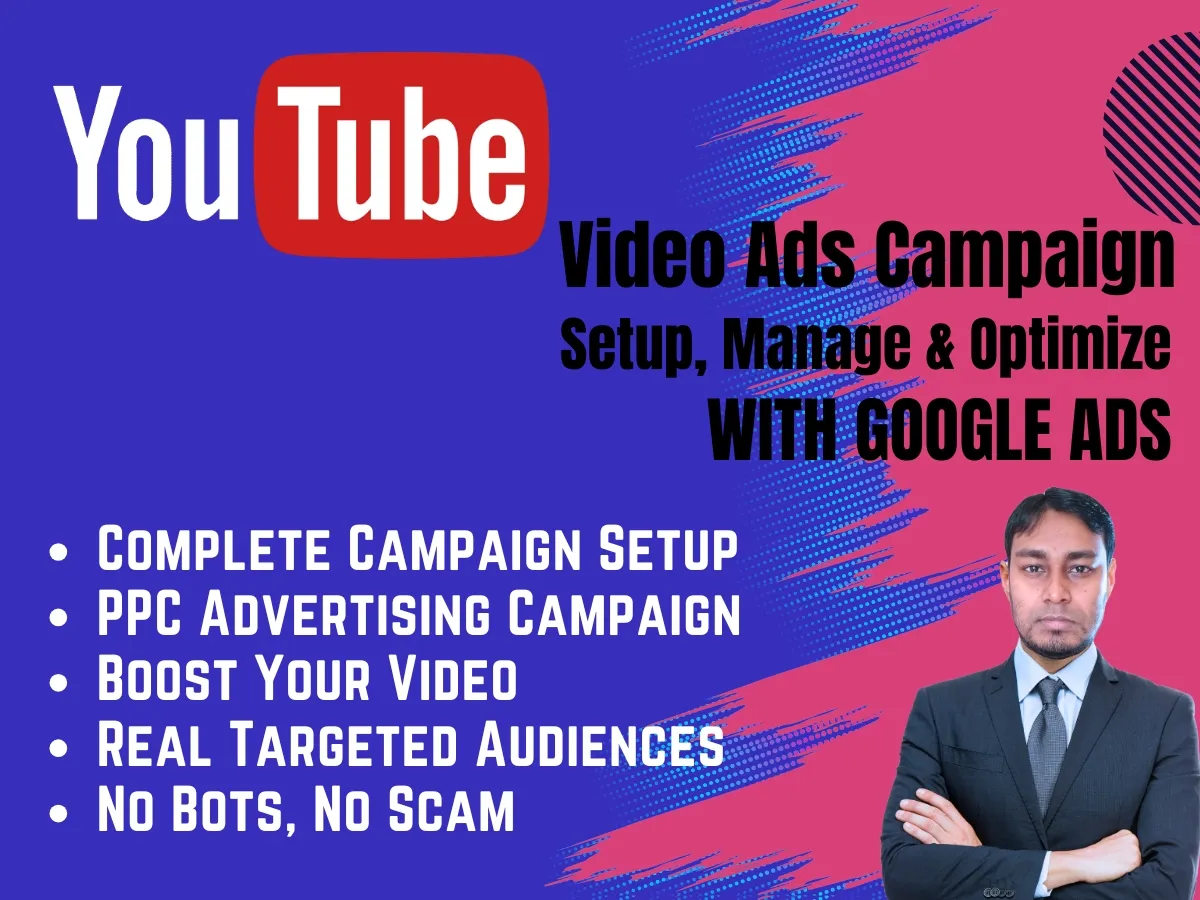 YouTube Ads Setup, Management, and Optimization