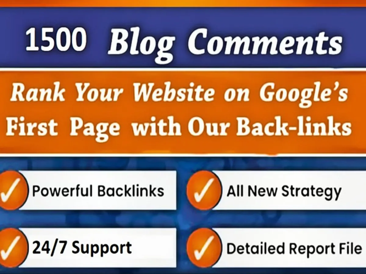 1500 BLOG comments backlinks For google ranking