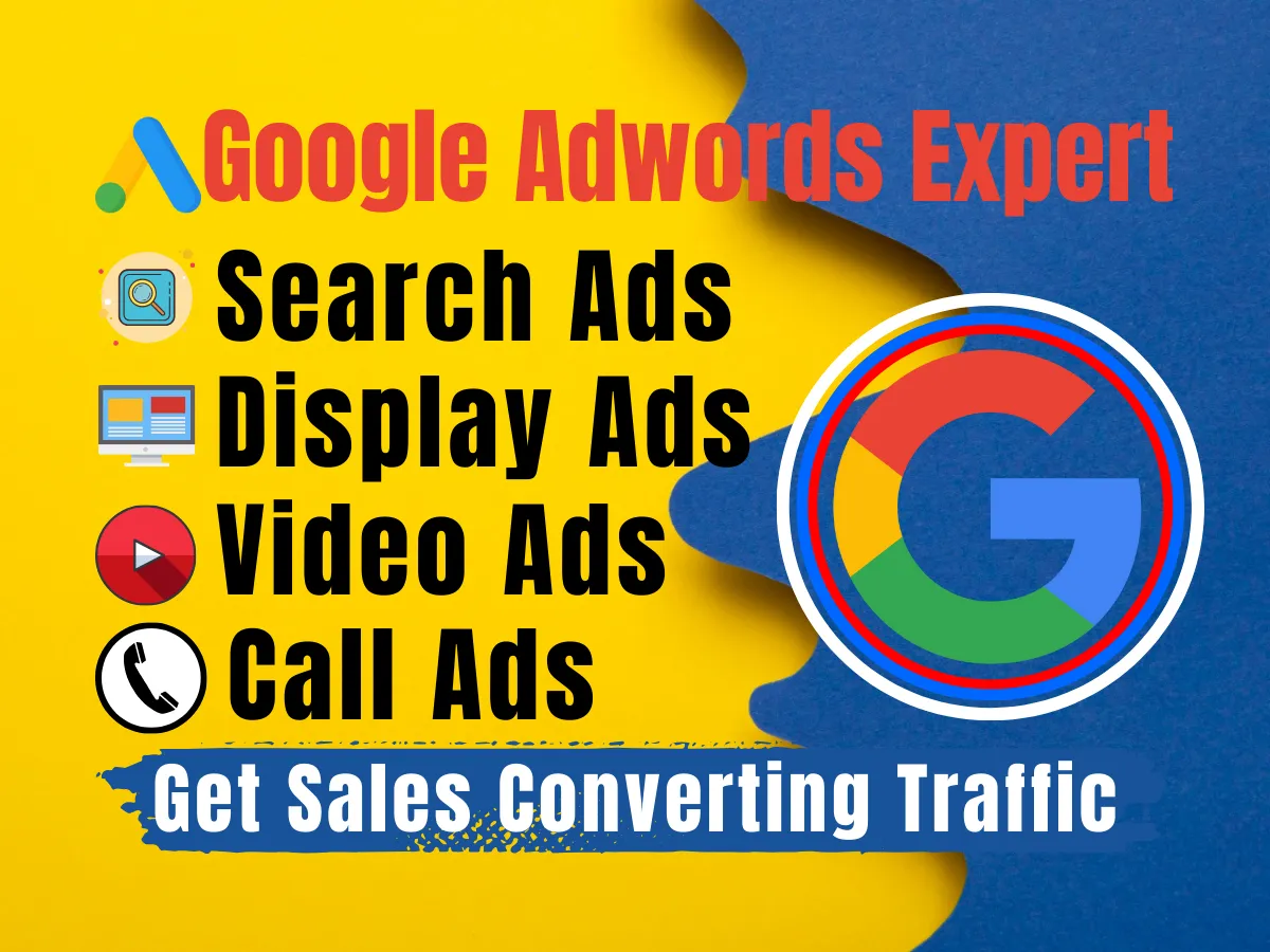 set up highly performing Google Ads campaigns & manage them for maximum ROI