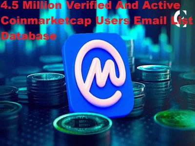 SEND You 4.5 Million Verified And Active Coinmarketcap Users Email List Database