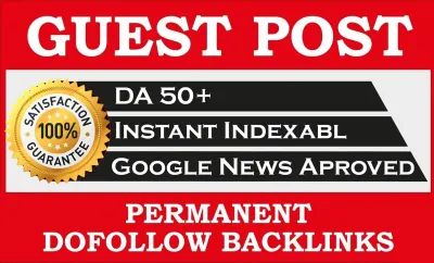 Write & Publish 2 Guest Posts on DA 50+ Google News Approved Site Dofollow links