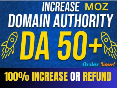 Moz DA Increase 50+ and PA 30+ Permanent and Guarantee in 10-15 days