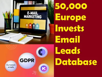 Send You 50,000 Europe Invests Email Leads Database