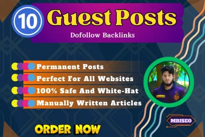 Build 10 Guest Posting Services to Boost Your Websites Authority