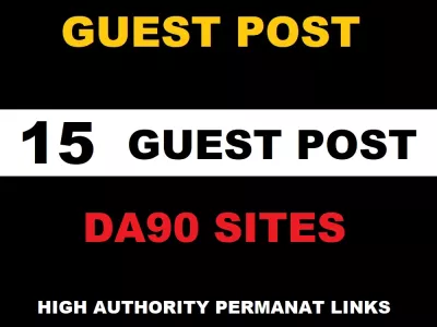 Provide 15 Guest posts on upto DA98 sites