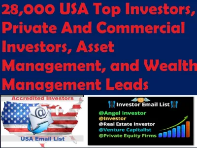 28,000 USA Top Investors, Private And Commercial Investors and Asset Management Leads