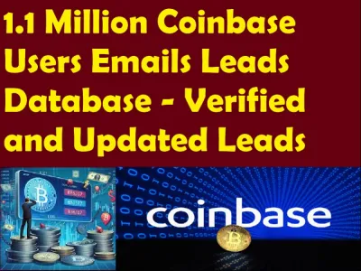 Give You 1.1 Million Coinbase Users Emails Leads Database - Verified and Updated Leads