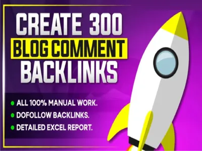 do 300 high quality dofollow unique blog comments backlinks