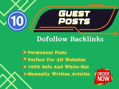 Build 10 Guest Posting Services to Boost Your Websites Authority