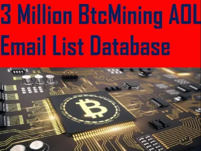 Give You 3 Million BtcMining AOL Email List Database