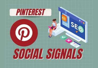 10000 High-Quality SEO Pinterest Social Signals for website ranking