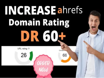 I will Increase Ahrefs Domain Rating 60+ with safe link