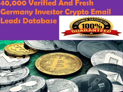 SEND You 40,000 Verified And Fresh Germany Crypto Investors Email Leads Database