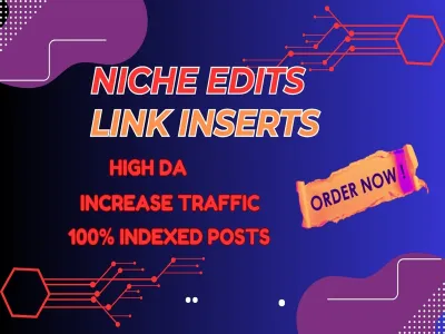 Provide Niche Edits on High-Authority Websites with Real Organic Traffic.